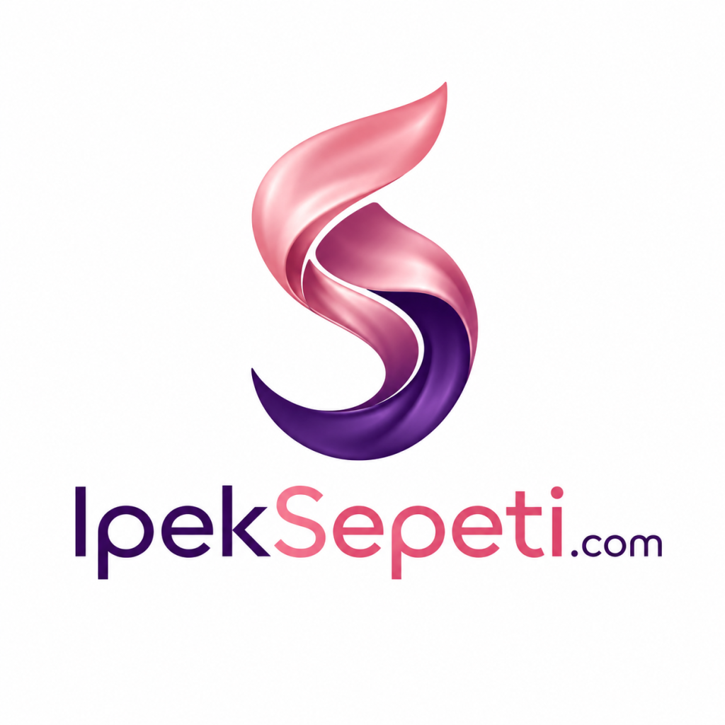 IpekSepeti.com: İpek Ürünleri ve Zarif Moda Dünyası İçin Güçlü Marka